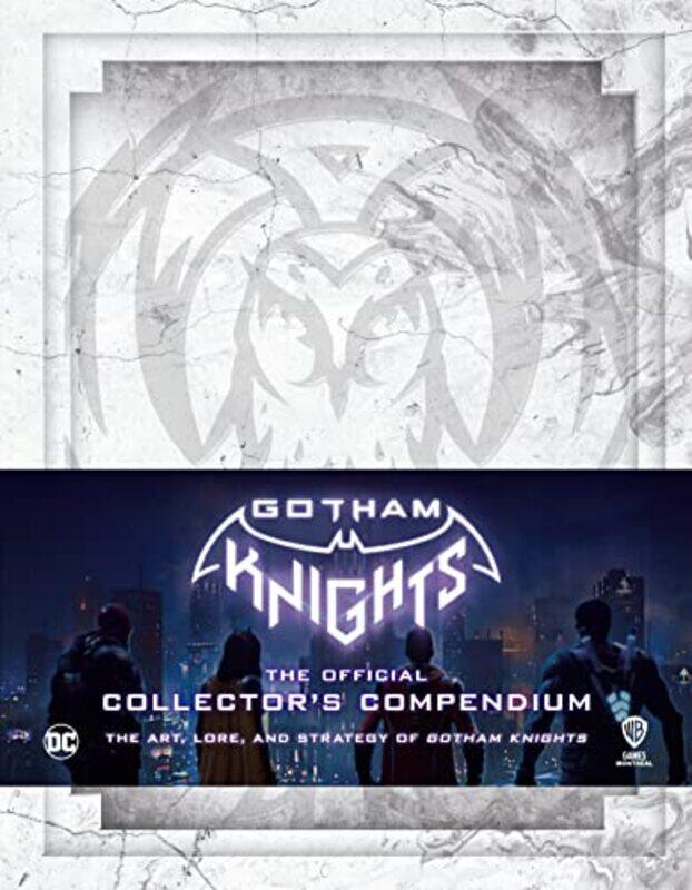 

Gotham Knights: The Official Collectors Compendium , Hardcover by Sebastian Haley