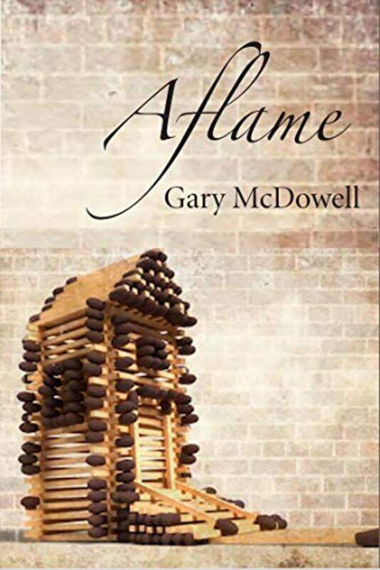 

Aflame by Gary McDowell-Paperback