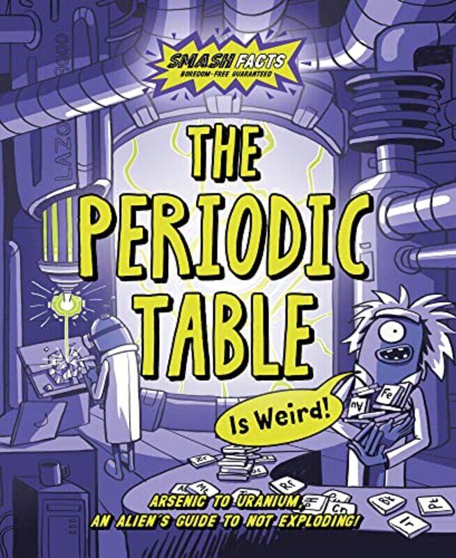 

The Periodic Table is Weird by Noodle FuelLuke Newell-Paperback