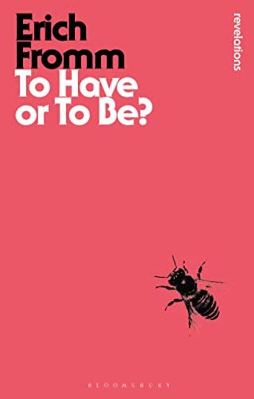 

To Have or To Be by Erich Fromm-Paperback