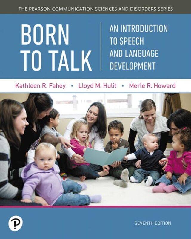 

Born To Talk by Kathleen FaheyLloyd HulitMerle Howard-Paperback