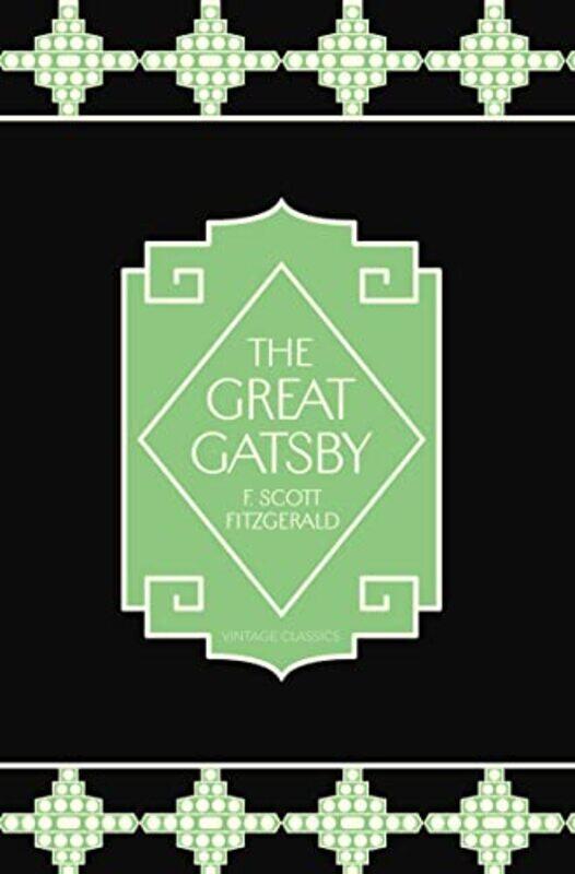 

The Great Gatsby (Vintage Classics) , Paperback by F Scott Fitzgerald