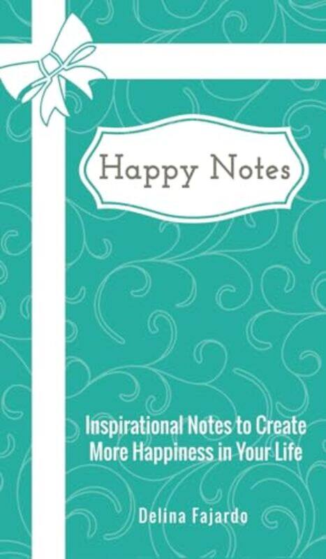 

Happy Notes by Delina Fajardo -Hardcover