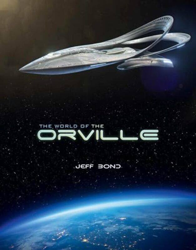 

The World of The Orville by How2Become-Paperback