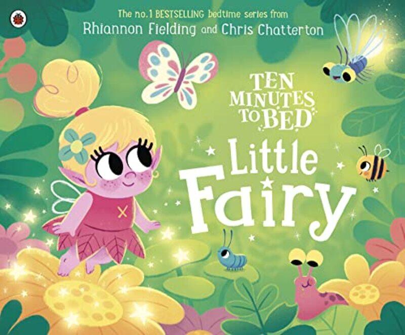 

Ten Minutes to Bed Little Fairy by Rhiannon FieldingChris Chatterton-Paperback
