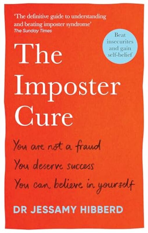 

The Imposter Cure by Dr Jessamy Hibberd-Paperback