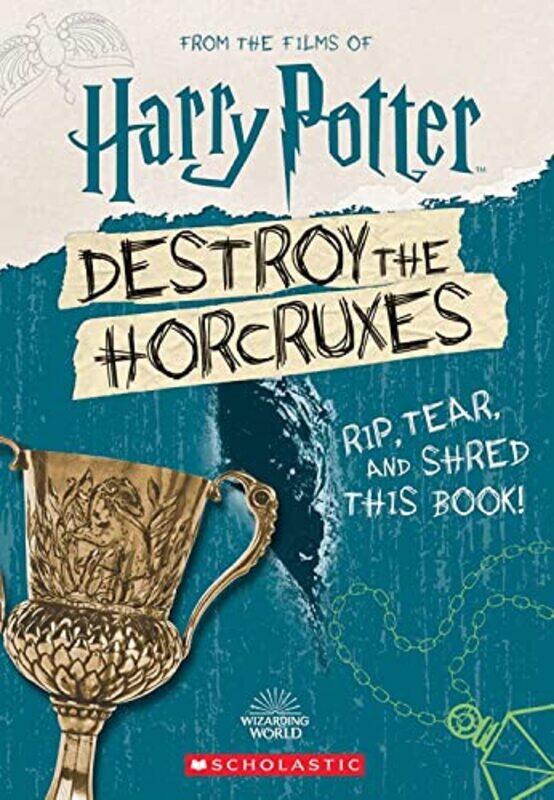 

Destroy the Horcruxes!,Paperback,by:Scholastic