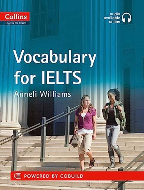 

VOCABULARY FOR IELTS Paperback by ANNELI WILLIAMS