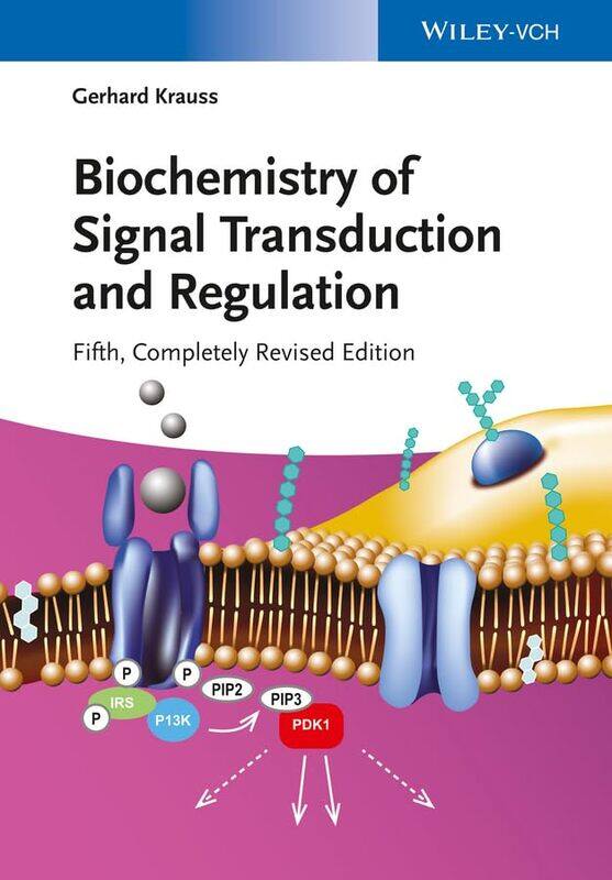 

Biochemistry Of Signal Transduction And Regulation by Gerhard (University of Bayreuth, Germany) Krauss-Paperback