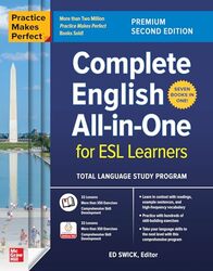 Practice Makes Perfect Complete English AllInOne For Esl Learners Premium Second Edition by Ed Swick - Paperback
