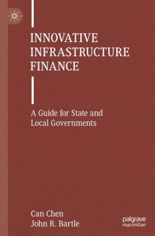 

Innovative Infrastructure Finance by Clive GiffordTim Wesson-Paperback
