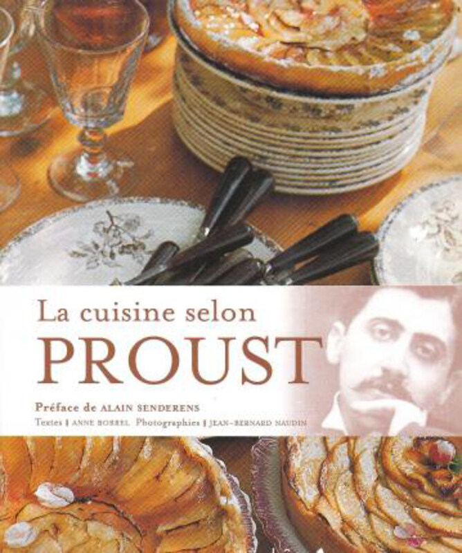 

Kitchen According to Proust, Paperback Book, By: XXX