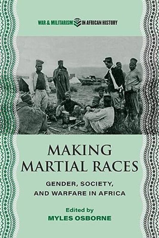 

Making Martial Races by Myles Osborne-Paperback