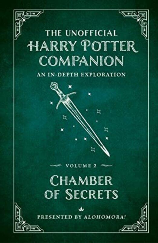 

Unofficial Harry Potter Companion Volume 2 Chamber Of Secrets By Alohomora! -Hardcover