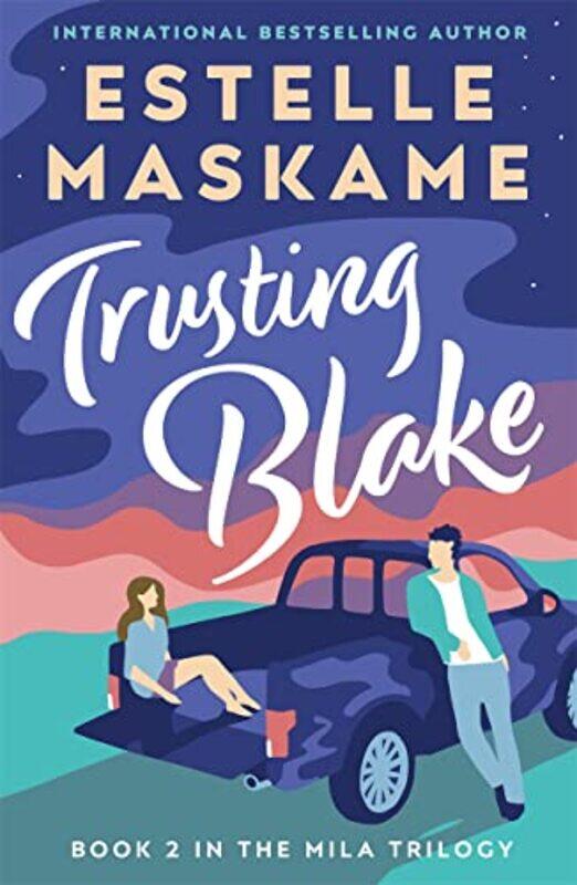 

Trusting Blake The MILA Trilogy 2 by Estelle Maskame-Paperback