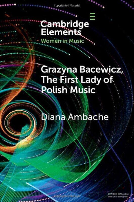 

Grazyna Bacewicz The First Lady of Polish Music by Diana Ambache-Paperback