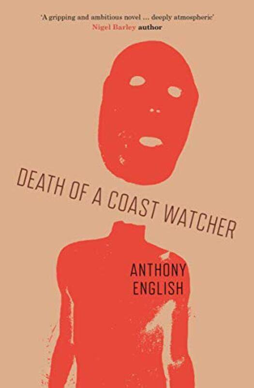 

Death of a Coast Watcher by Anthony English-Paperback