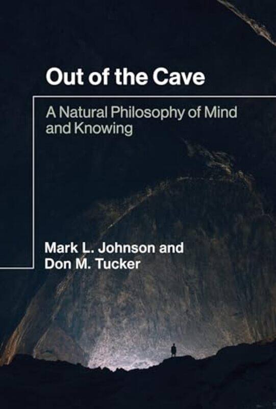 

Out Of The Cave by Mark L JohnsonDon M Tucker-Hardcover