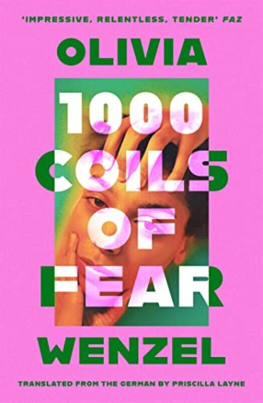 

1000 Coils of Fear by Olivia WenzelPriscilla Layne-Hardcover