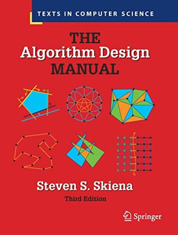 

The Algorithm Design Manual By Steven S. Skiena Paperback