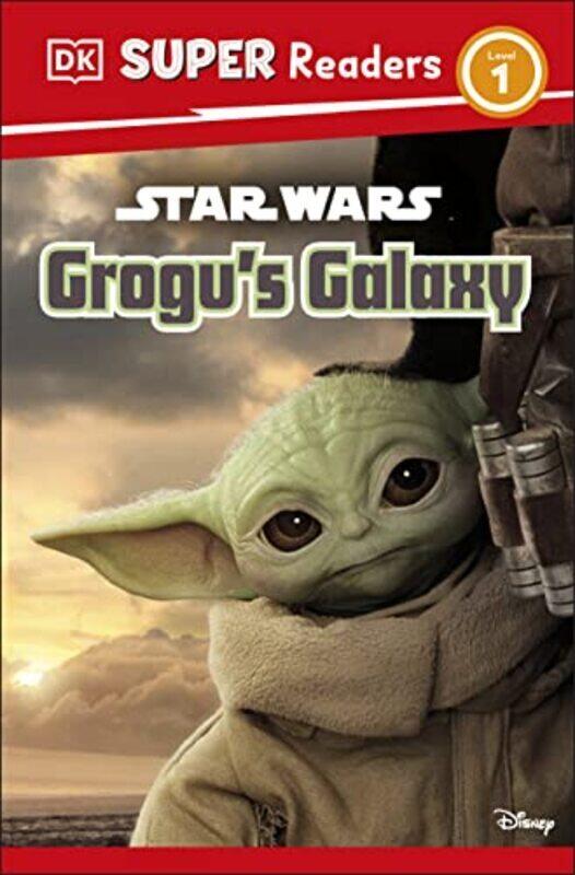 

Dk Super Readers Level 1 Star Wars GroguS Galaxy , Hardcover by Matt Jones