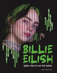 Billie Eilish: Rebel Teen to Alt-Pop Queen,Hardcover by Pettman, Mr Kevin