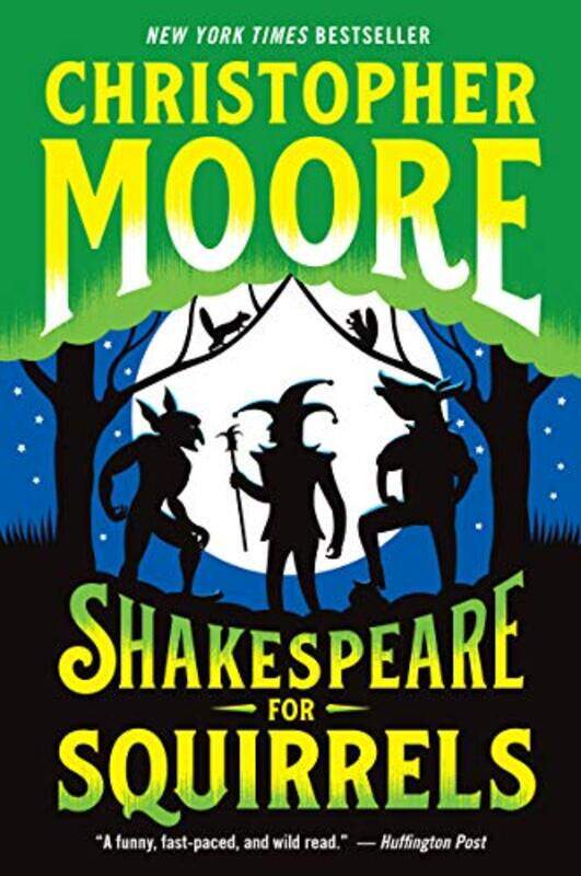 

Shakespeare for Squirrels by Christopher Moore-Paperback