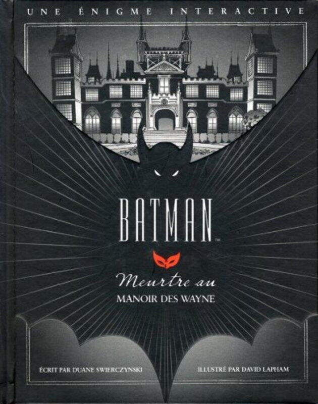

Batman : Meurtre au manoir des Wayne,Paperback,By:Duane Swierczynski