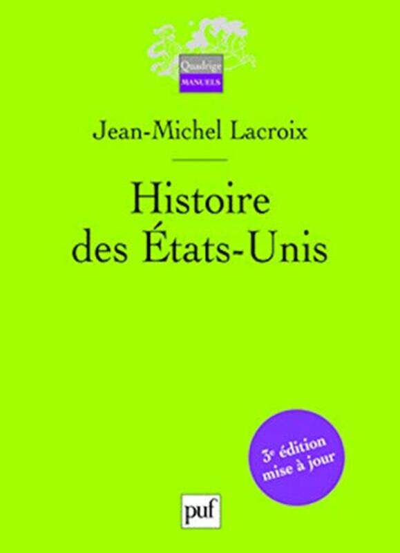 

Histoire des Etats-Unis,Paperback,By:Jean-Michel Lacroix