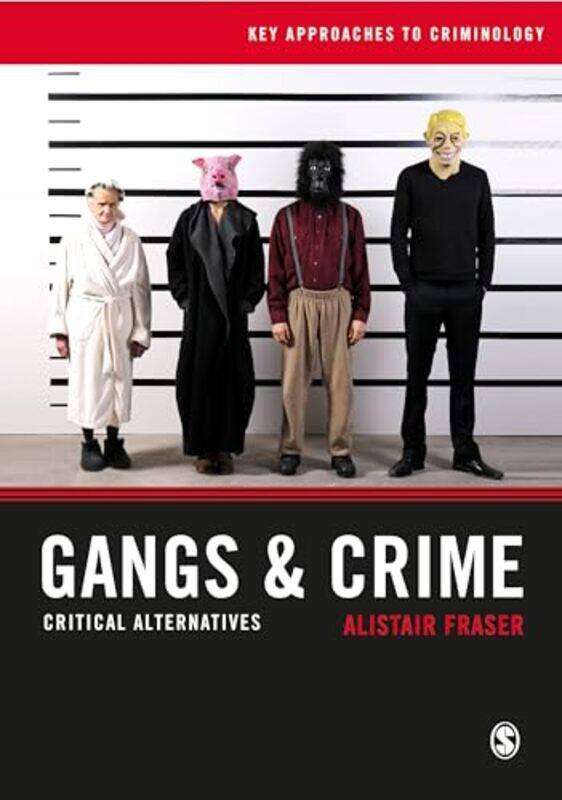 

Gangs And Crime by Alistair Fraser-Paperback