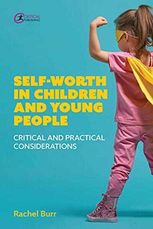 

Selfworth in children and young people by John Bradshaw-Paperback