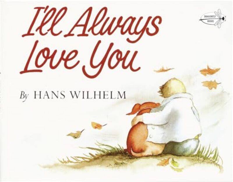 

Ill Always Love You By Wilhelm Hans - Paperback