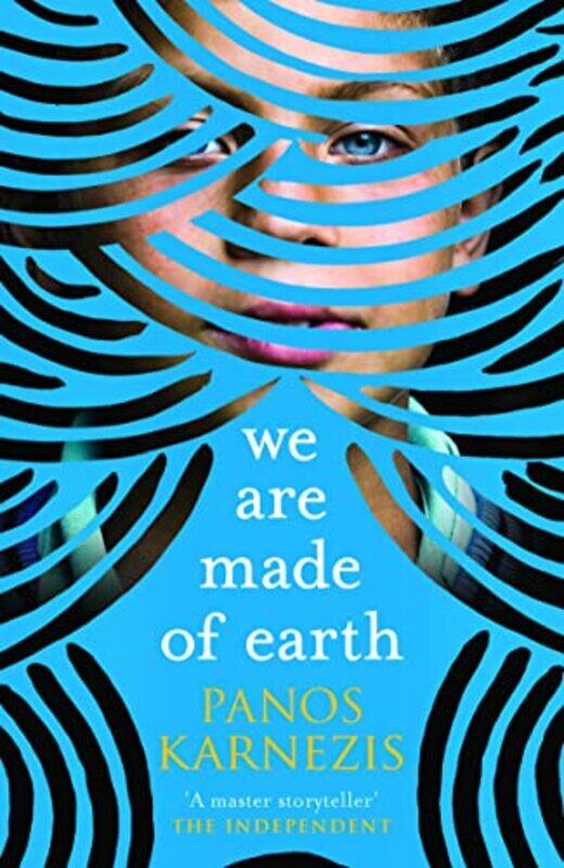 

We are Made of Earth by Panos Karnezis-Paperback