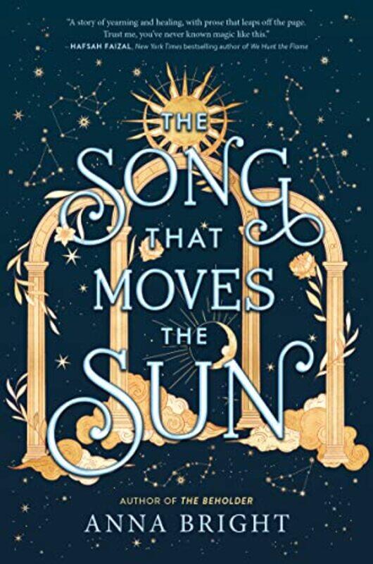 

The Song That Moves the Sun by Anna Bright-Hardcover