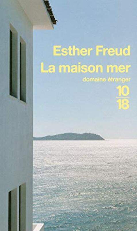 

La maison mer,Paperback,By:Esther Freud