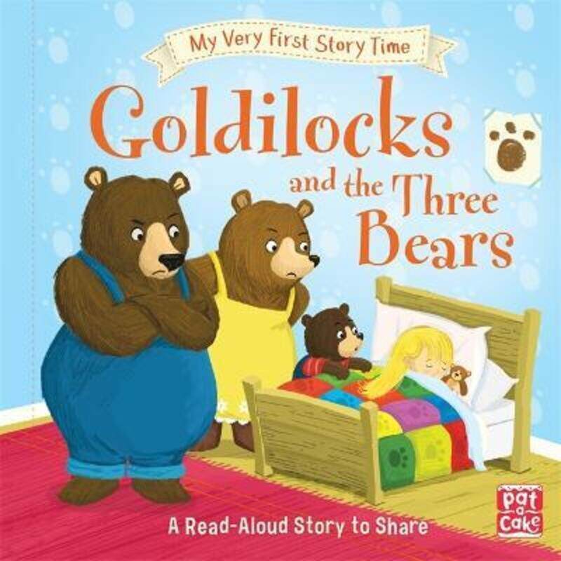 

My Very First Story Time: Goldilocks and the Three Bears: Fairy Tale with picture glossary and an ac.Hardcover,By :Pat-a-Cake - Randall, Ronne - Budge