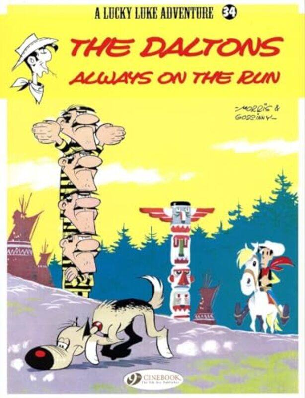 

Lucky Luke 34 The Daltons Always on the Run by Morris & Goscinny-Paperback