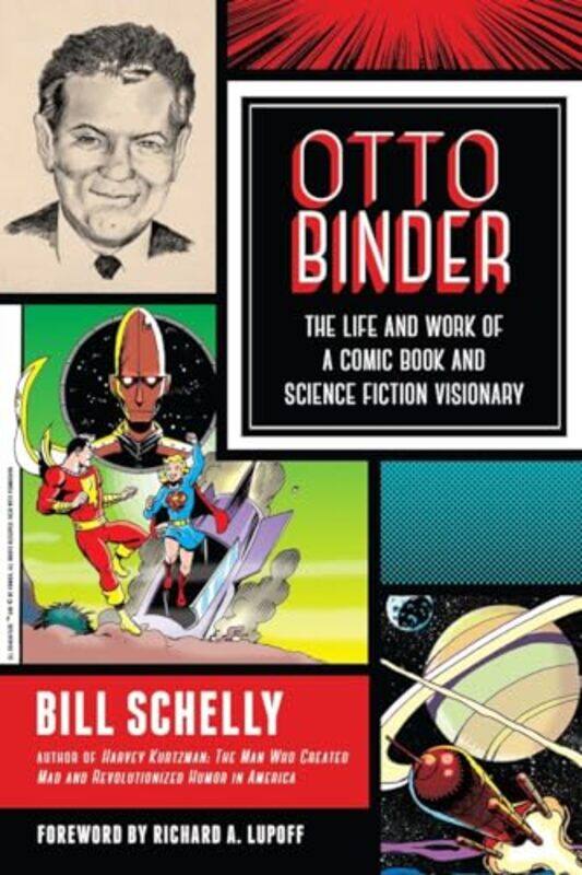 

Otto Binder by Bill Schelly-Paperback