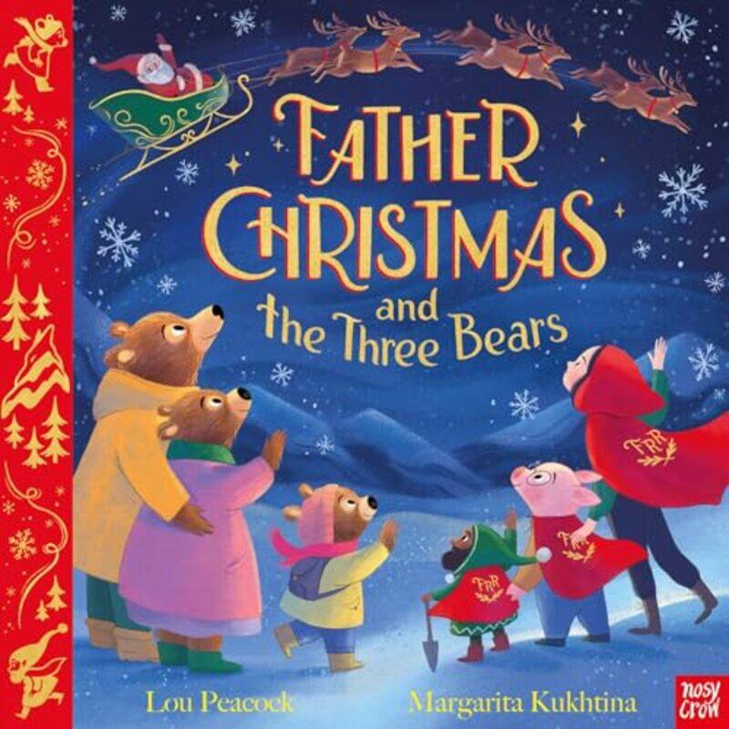 

Father Christmas and the Three Bears by Lou PeacockMargarita Kukhtina-Hardcover