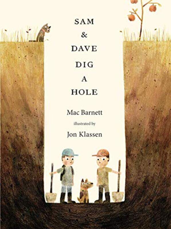 

Sam and Dave Dig a Hole by Mac BarnettJon Klassen-Paperback