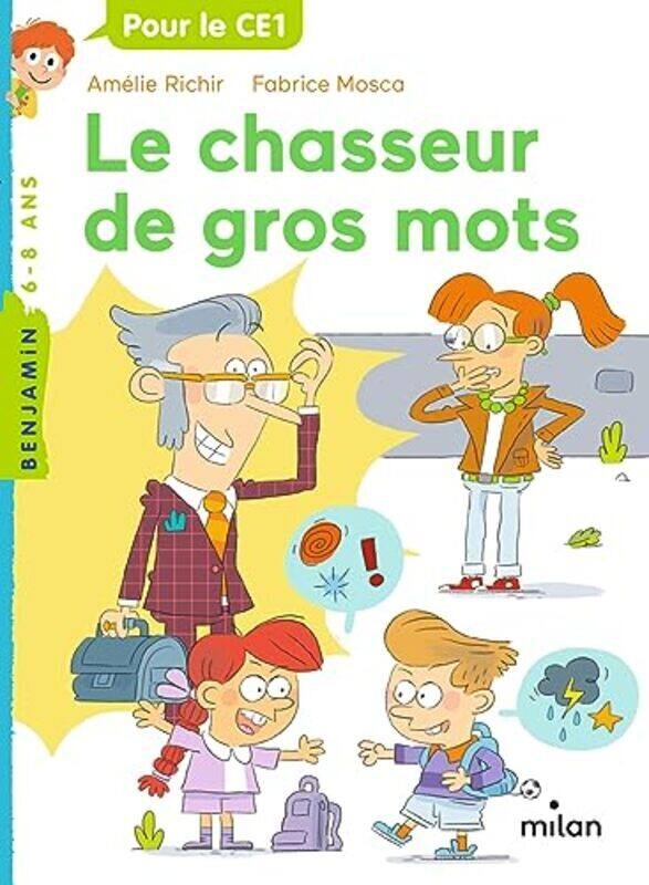 

Le Chasseur De Gros Mots by AMELIE MOSCA -Paperback