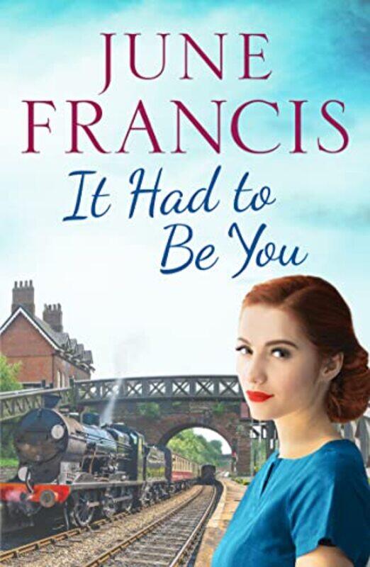 

It Had To Be You by June Francis-Paperback