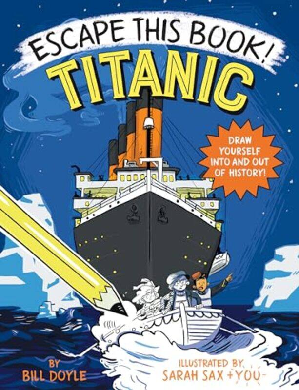 

Escape This Book Titanic by Doyle, Bill - Sax, Sarah-Paperback