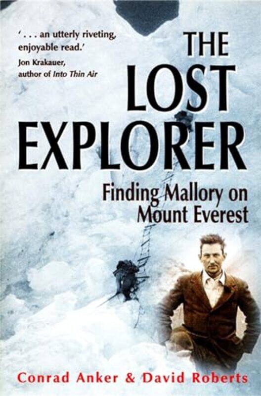

The Lost Explorer by Conrad AnkerDavid Roberts-Paperback