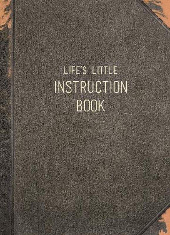 

Life's Little Instruction Book: Wise Words for Modern Times, Hardcover Book, By: Summersdale