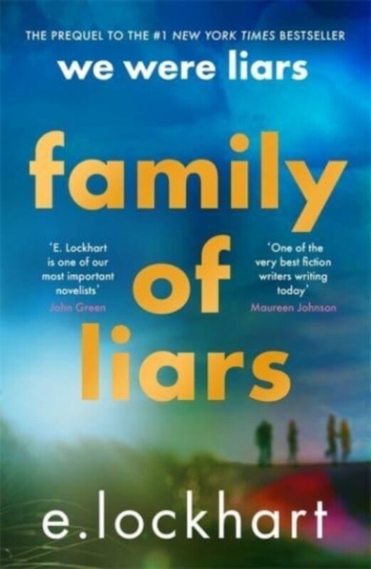 

Family of Liars: The Prequel to We Were Liars, Paperback Book, By: E. Lockhart