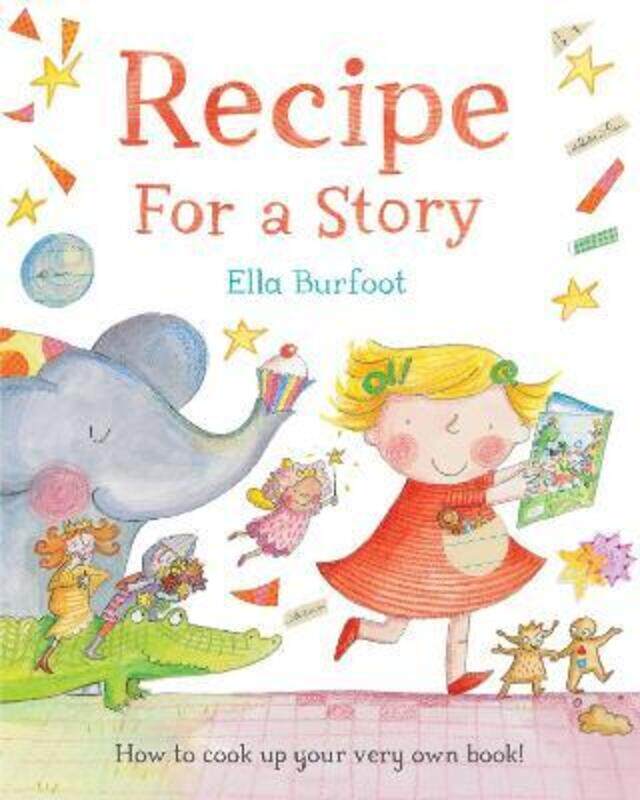 

Recipe For a Story.paperback,By :Ella Burfoot
