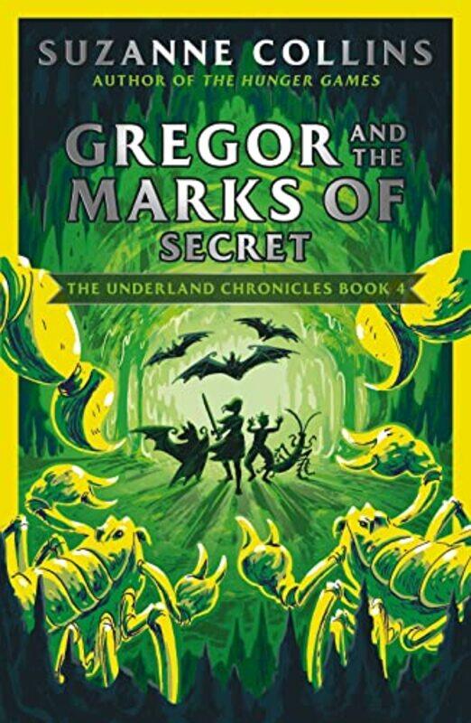 

Gregor and the Marks of Secret by Suzanne Collins-Paperback