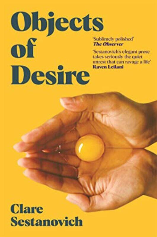 

Objects Of Desire by Sestanovich, Clare - Paperback