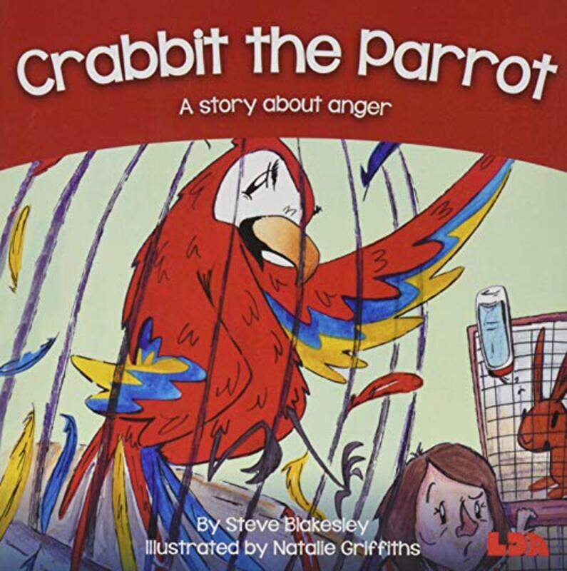 

Crabbit the Parrot by Steve Blakesley-Paperback